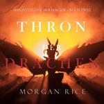 Thron der Drachen (Das Zeitalter der Magier – Buch Zwei)