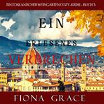 Aged for Mayhem (A Tuscan Vineyard Cozy Mystery—Book 3