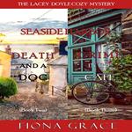 Lacey Doyle Cozy Mystery Bundle, A: Death and a Dog (#2) and Crime in the Café (#3)