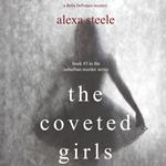 The Coveted Girls (Book #3 in the Suburban Murder Series)