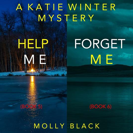 Katie Winter FBI Suspense Thriller Bundle, A: Help Me (#5) and Forget Me (#6)