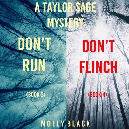 Taylor Sage FBI Suspense Thriller Bundle, A: Don't Don't Run (#3) and Don't Flinch (#4)