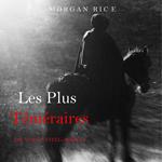 Les Plus Téméraires (Le fil de l’épée, tome 4)
