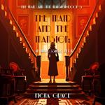 Maid and the Mansion, The: An Impossible Heist (The Maid and the Mansion Cozy Mystery—Book 5)