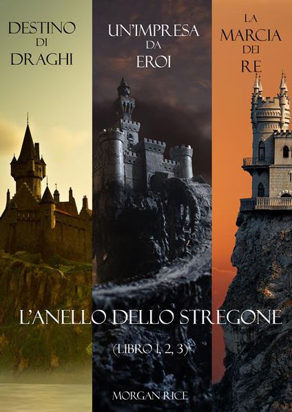 Pacchetto L’anello dello stregone (Libri 1, 2 e 3) - Morgan Rice - ebook