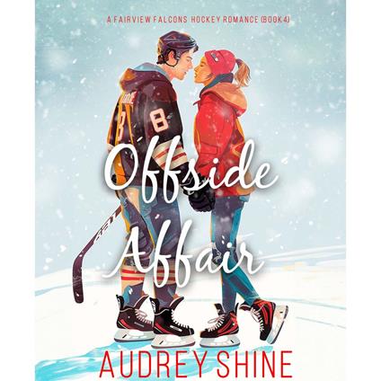 Offside Affair (A Fairview Falcons Hockey Romance—Book 4)