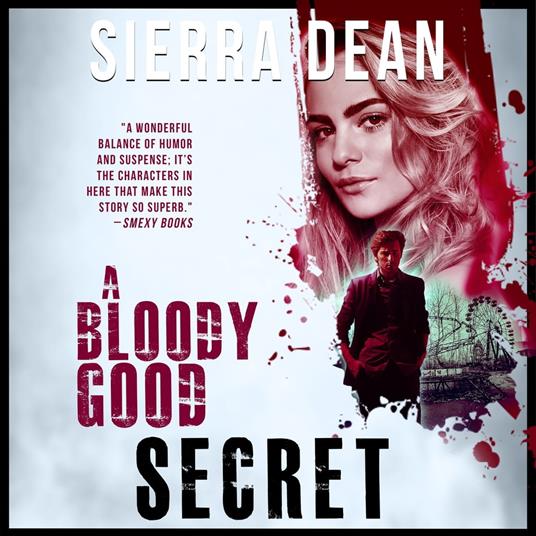 Bloody Good Secret, A