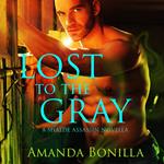 Lost to the Gray