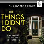 Things I Didn't Do, The