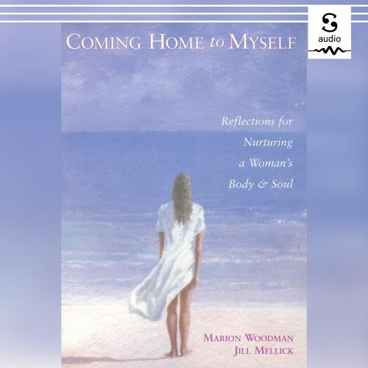 Coming Home to Myself
