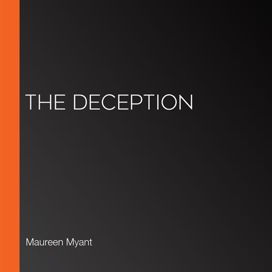 Deception, The