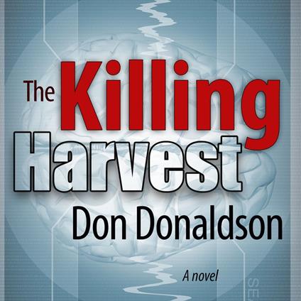 Killing Harvest, The