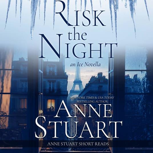 Risk the Night: An Ice Novella