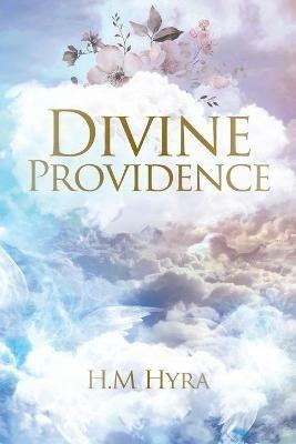 Divine Providence - H M Hyra - cover