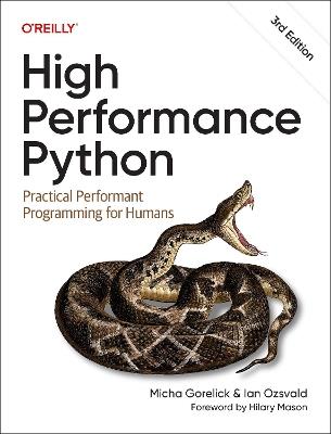 High Performance Python: Practical Performant Programming for Humans - Ian Ozsvald - cover