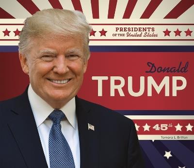 Donald Trump *2025 - Tamara L Britton - cover