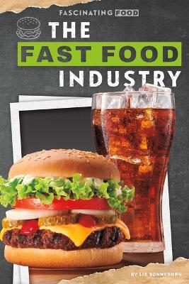 Fast Food Industry - Liz Sonneborn - cover