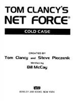 Tom Clancy's Net Force: Cold Case