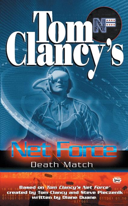 Tom Clancy's Net Force: Death Match - Tom Clancy,Diane Duane,Steve Pieczenik - ebook
