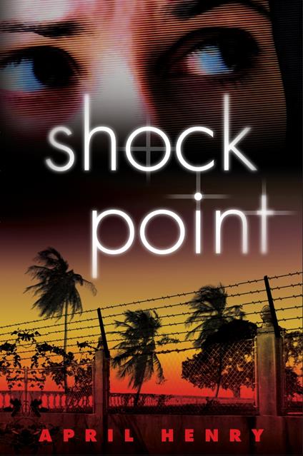 Shock Point - April Henry - ebook