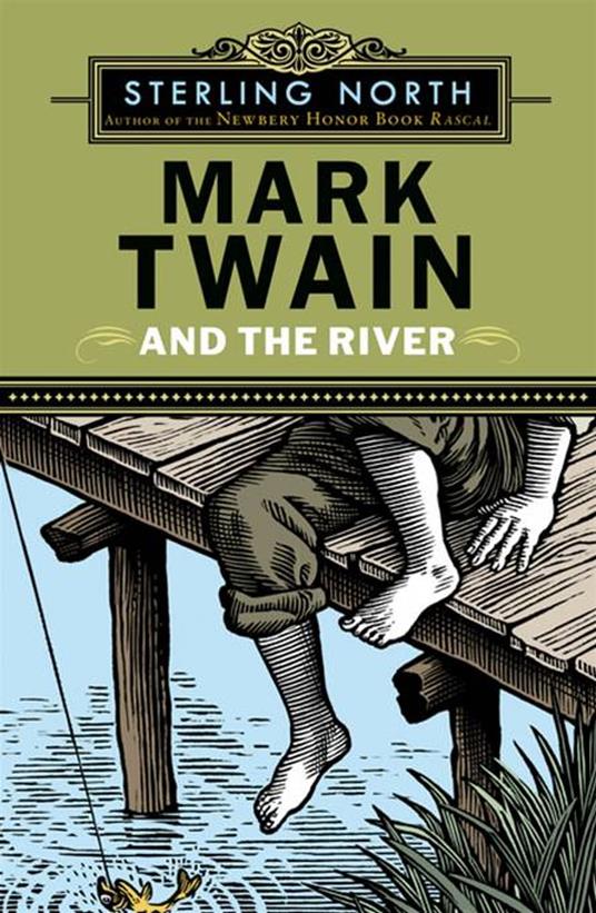 Mark Twain and the River - Sterling North - ebook
