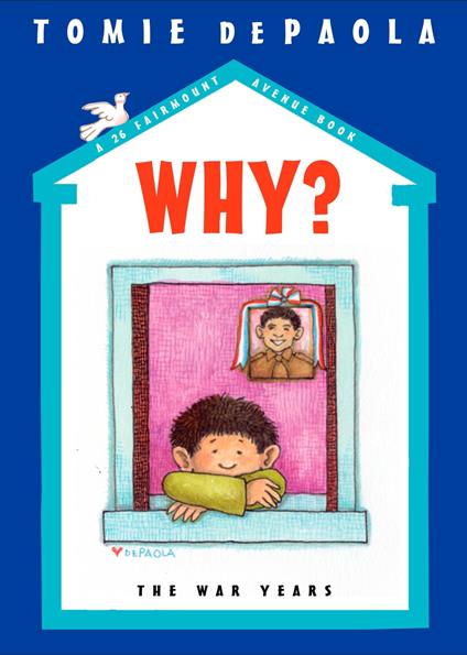 Why? The War Years - Tomie De Paola - ebook