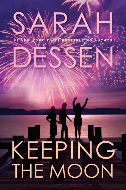 Keeping the Moon - Sarah Dessen - ebook