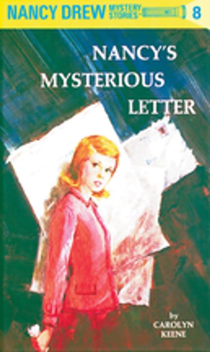 Nancy Drew 08: Nancy's Mysterious Letter - Carolyn Keene - ebook