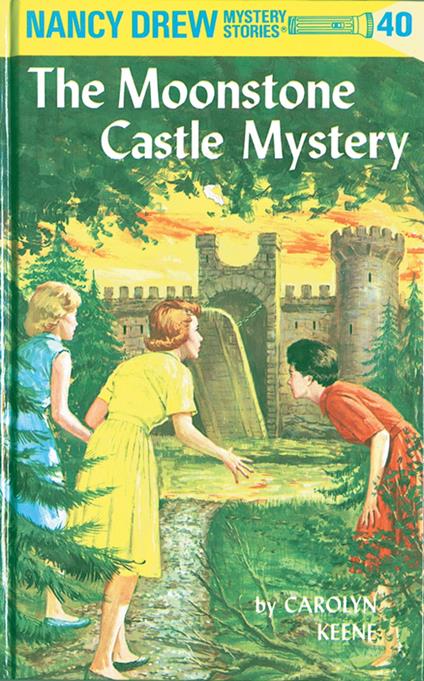 Nancy Drew 40: The Moonstone Castle Mystery - Carolyn Keene - ebook