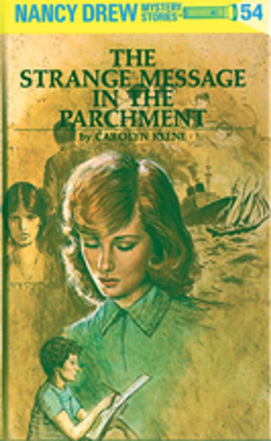 Nancy Drew 54: The Strange Message in the Parchment - Carolyn Keene - ebook