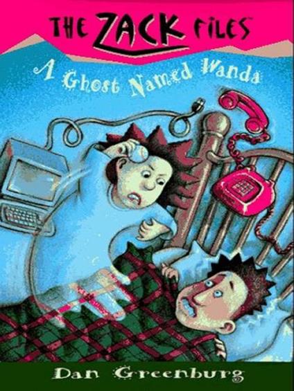 Zack Files 03: A Ghost Named Wanda - Dan Greenburg,Jack E. Davis - ebook