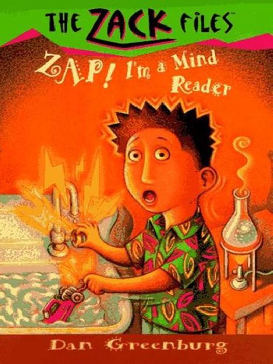 Zack Files 04: Zap! I'm a Mind Reader - Jack E. Davis,Dan Greenburg - ebook