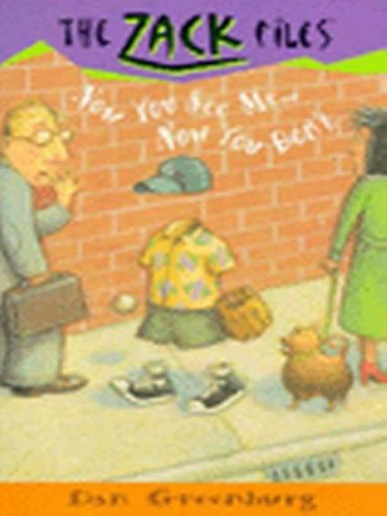 Zack Files 12: Now You See Me....Now You Don't - Dan Greenburg,Jack E. Davis - ebook