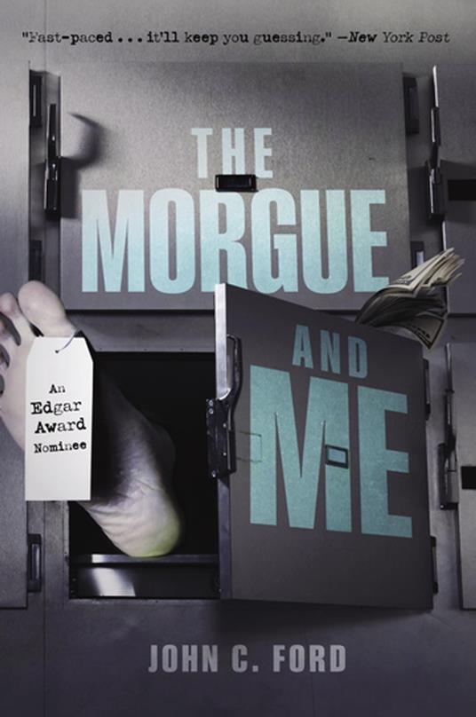 The Morgue and Me - John C. Ford - ebook