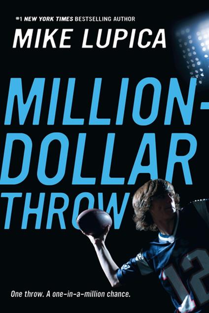 Million-Dollar Throw - Mike Lupica - ebook