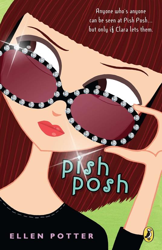 Pish Posh - Ellen Potter - ebook