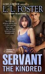 Servant: The Kindred