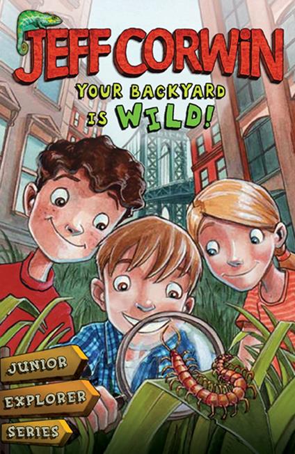 Your Backyard Is Wild - Jeff Corwin - ebook