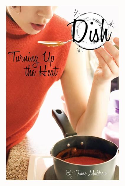 Turning Up the Heat #2 - Diane Muldrow,Barbara Pollack - ebook