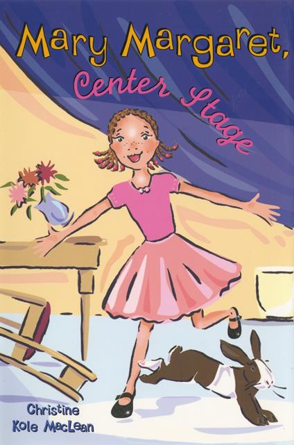 Mary Margaret, Center Stage - Christine Kole MacLean - ebook