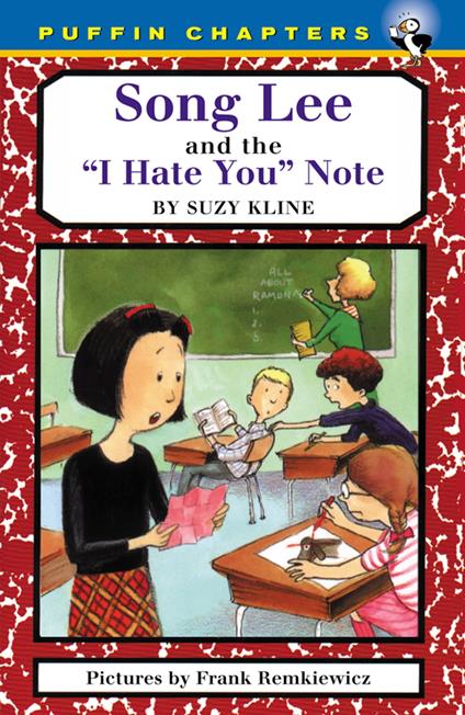 Song Lee and the I Hate You Notes - Suzy Kline,Frank Remkiewicz - ebook