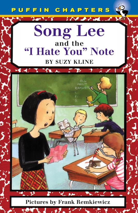Song Lee and the I Hate You Notes - Suzy Kline,Frank Remkiewicz - ebook