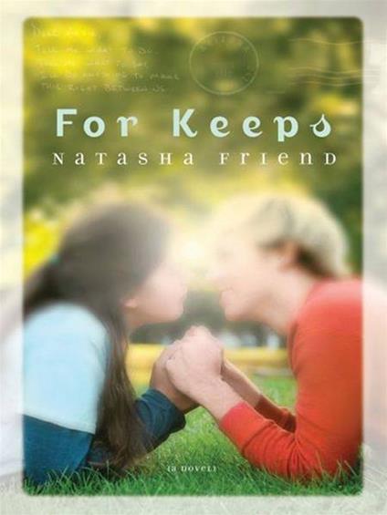 For Keeps - Natasha Friend - ebook
