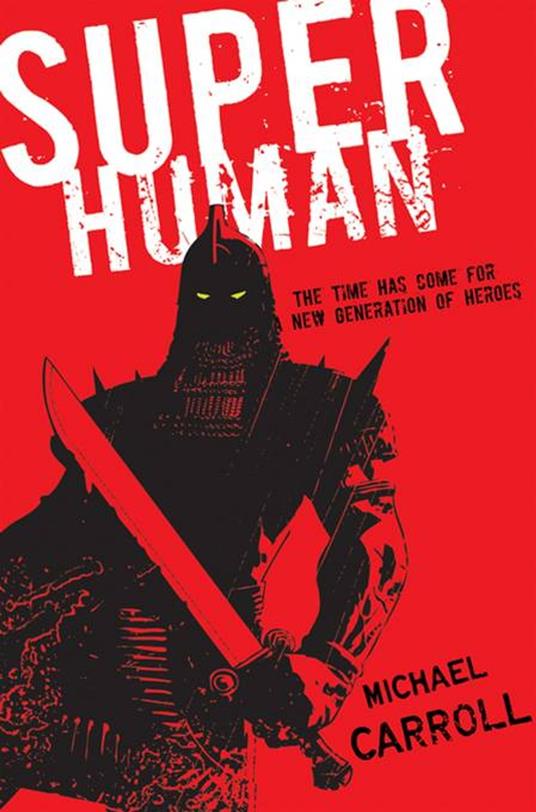 Super Human - Michael Carroll - ebook
