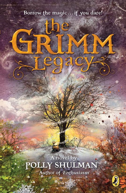 The Grimm Legacy - Polly Shulman - ebook
