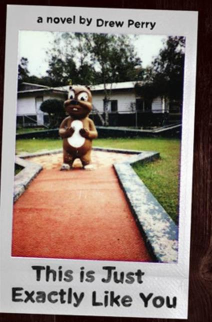 This Is Just Exactly Like You