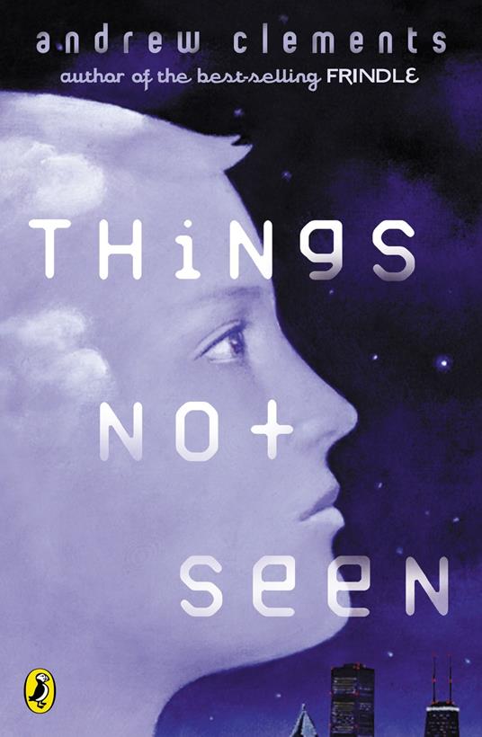 Things Not Seen - Andrew Clements - ebook