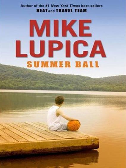 Summer Ball - Mike Lupica - ebook