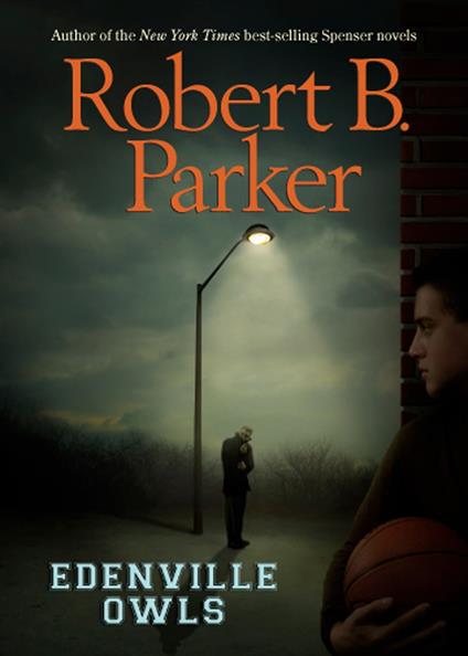 Edenville Owls - Robert B. Parker - ebook