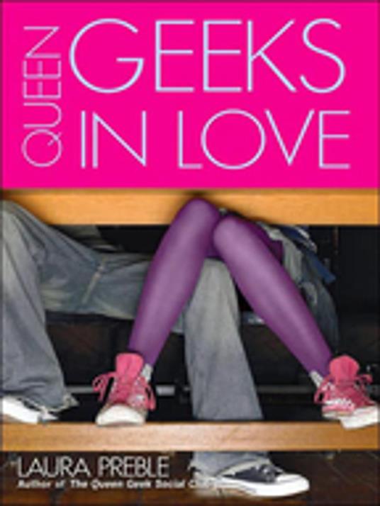 Queen Geeks In Love - Laura Preble - ebook